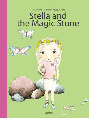 cover image of Stella and the Magic Stone